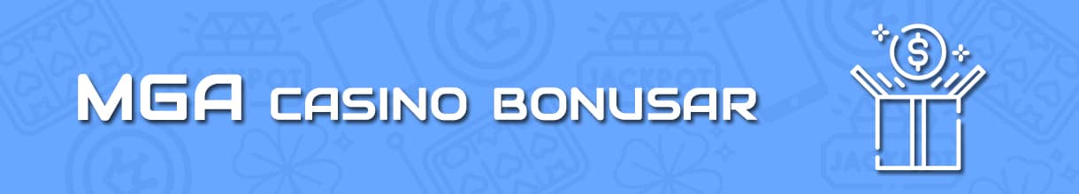 MGA casino bonusar